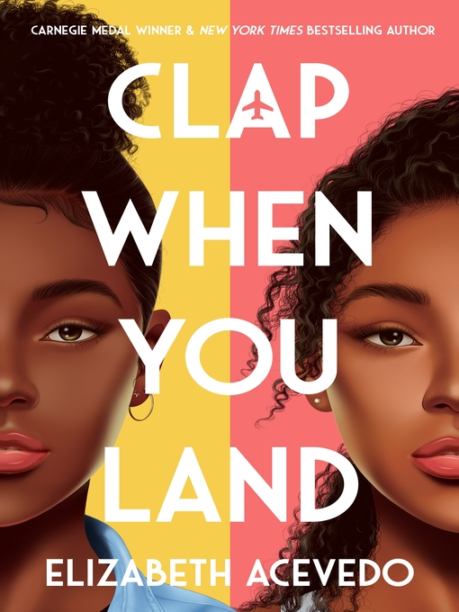 Title details for Clap When You Land by Elizabeth Acevedo - Available